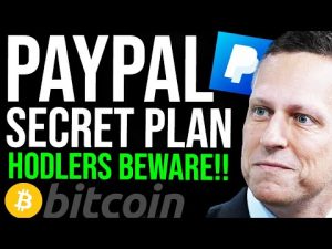 PAYPAL SECRET BITCOIN PLAN REVEALED!!! HODLers Beware..