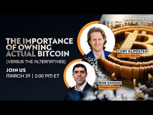 WEBCAST | The Importance of Owning Actual Bitcoin