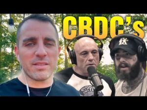 Joe Rogan Exposes Dangers of CBDCs