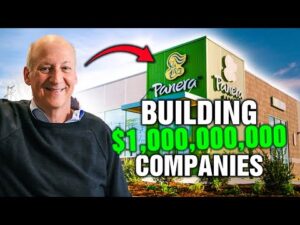 Panera Founder On Building Billion Dollar Companies